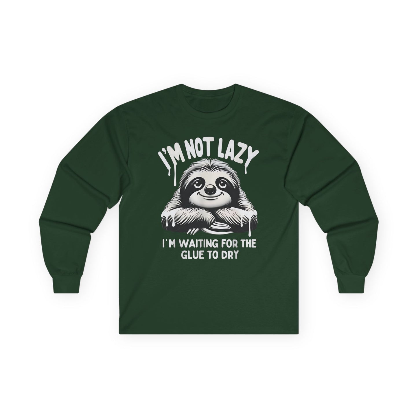 I'm Not Lazy Long Sleeve Tee