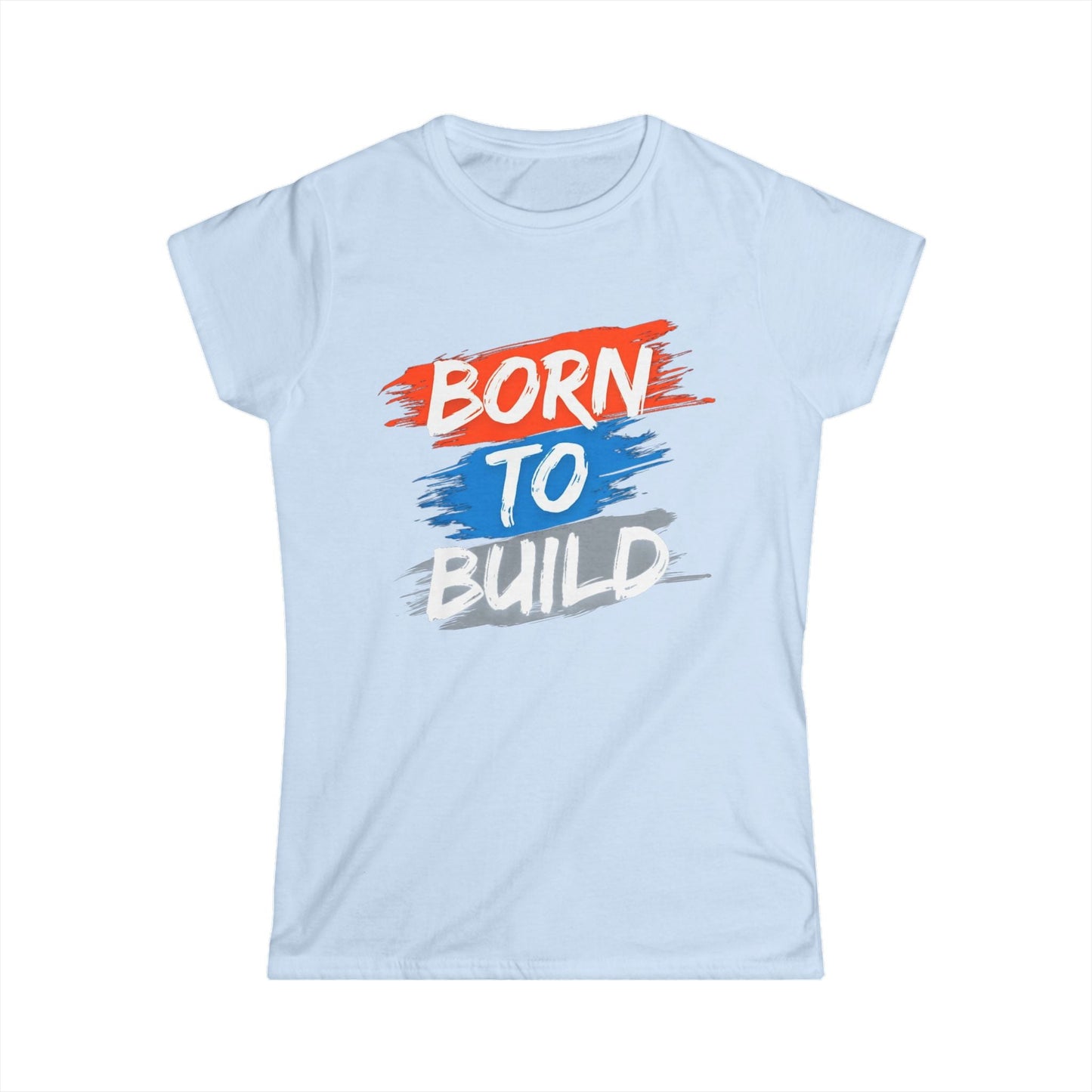 Born to Build Women Tee