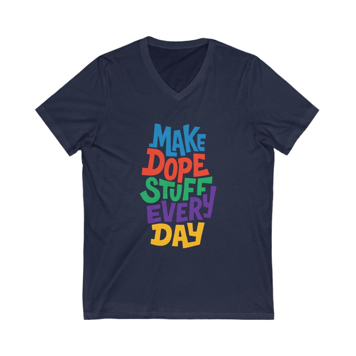Make Dope Stuff V-Neck