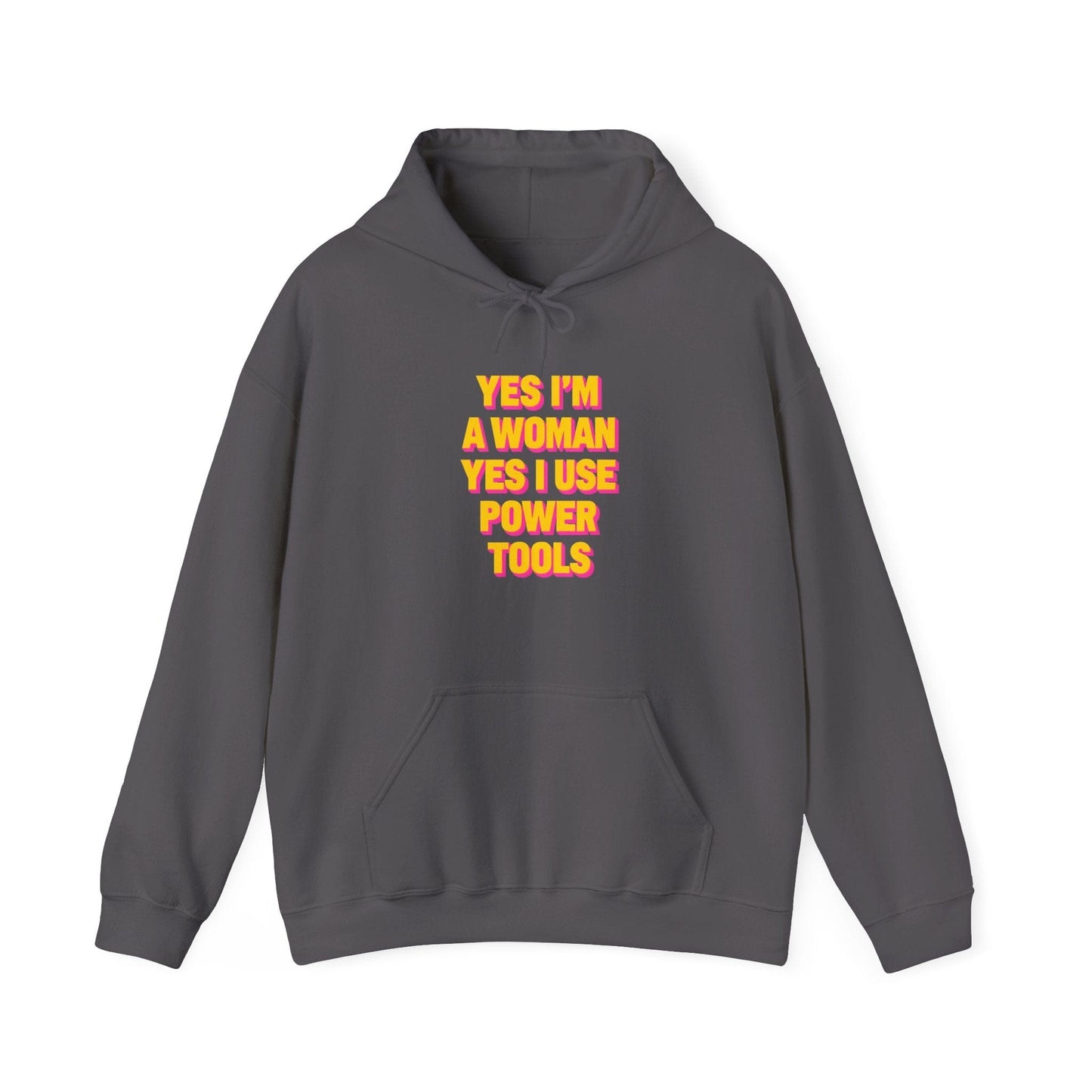Yes I'm a Woman Hoodie