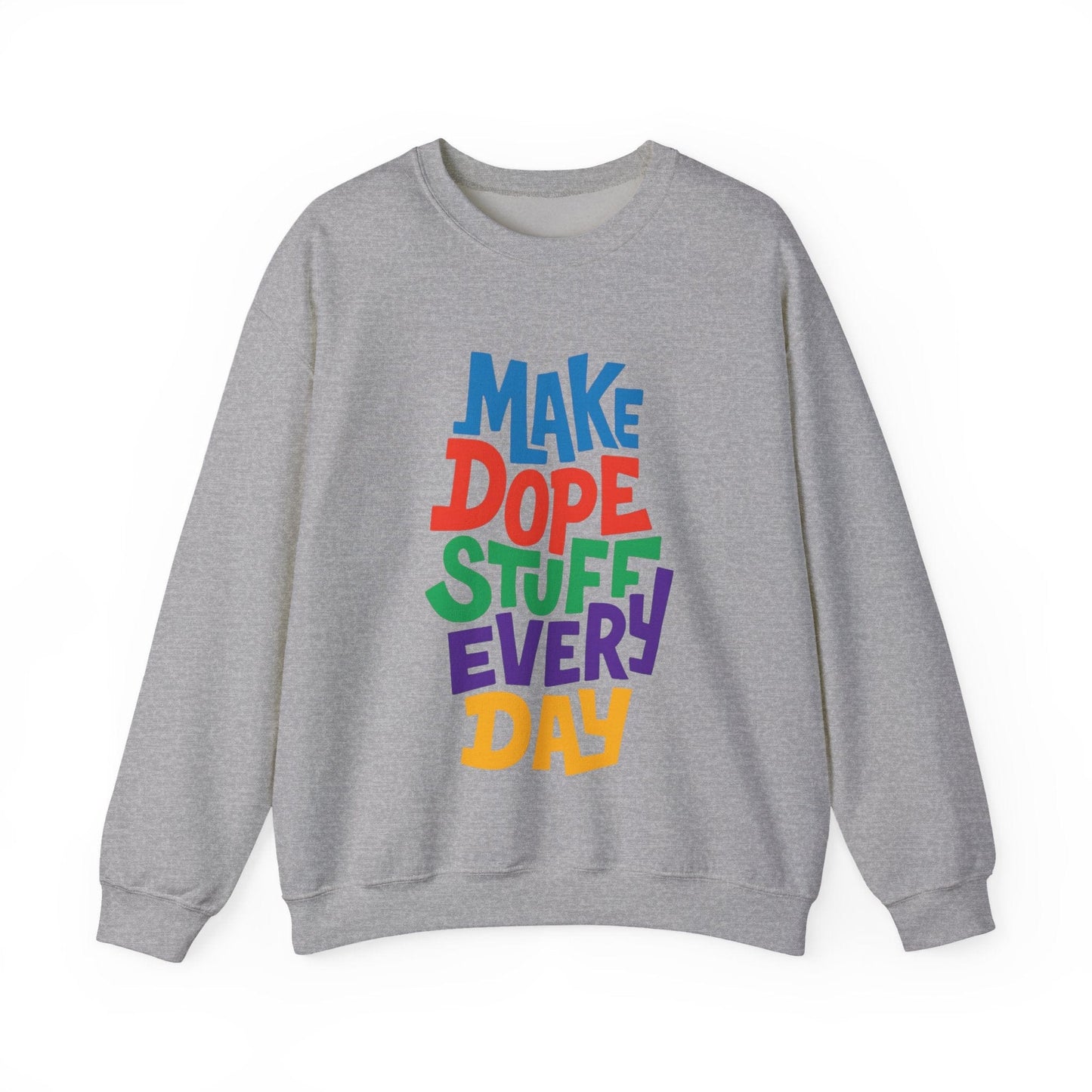 Make Dope Stuff Crew Neck