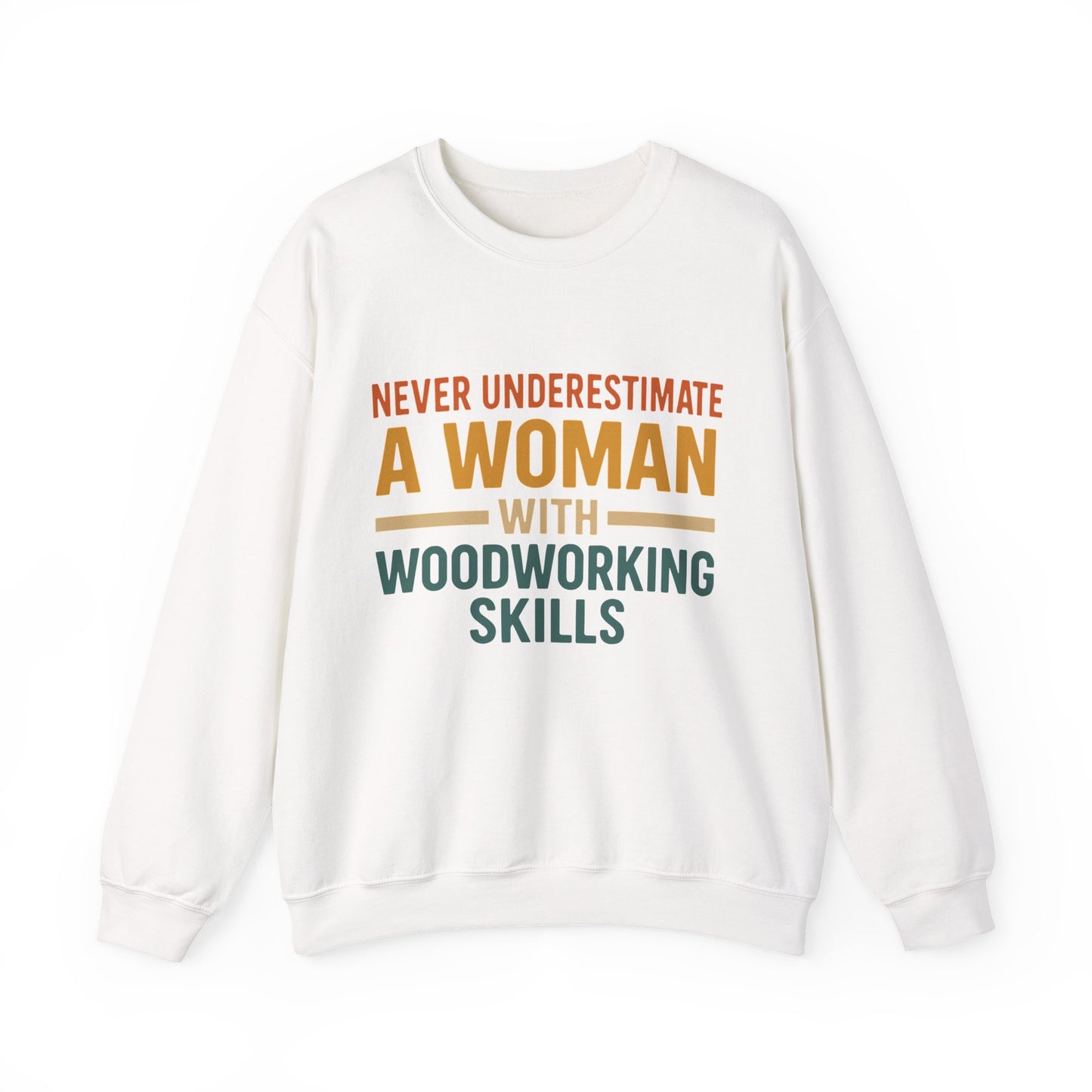 Never Underestimate Crew Neck
