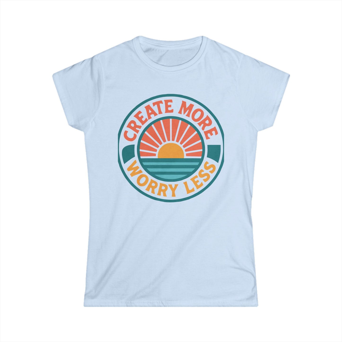 Worry Less Women Tee