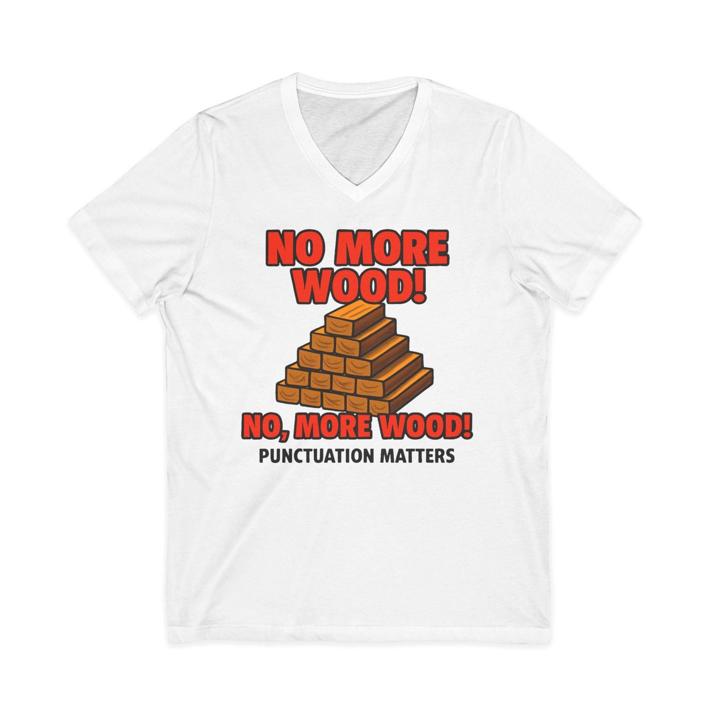 No, More Wood V-Neck