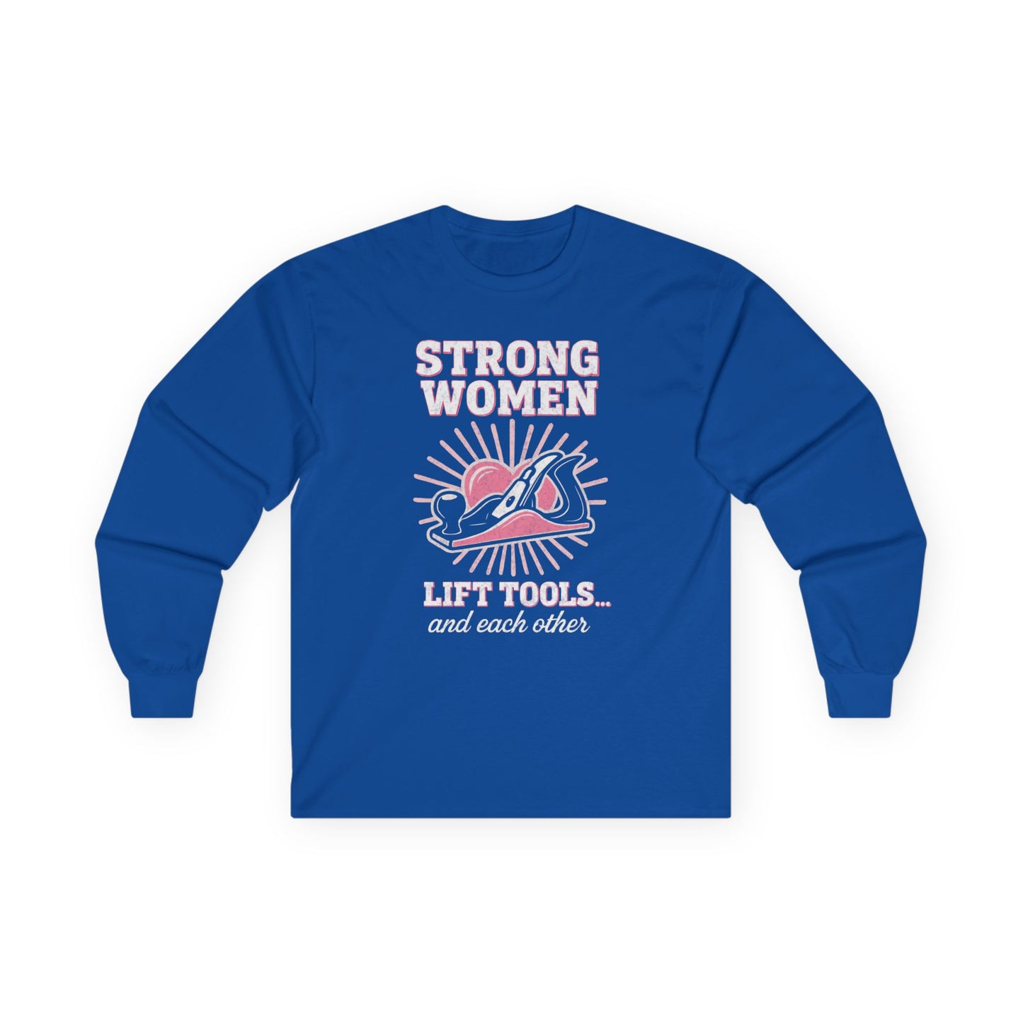 Strong Women Long Sleeve Tee