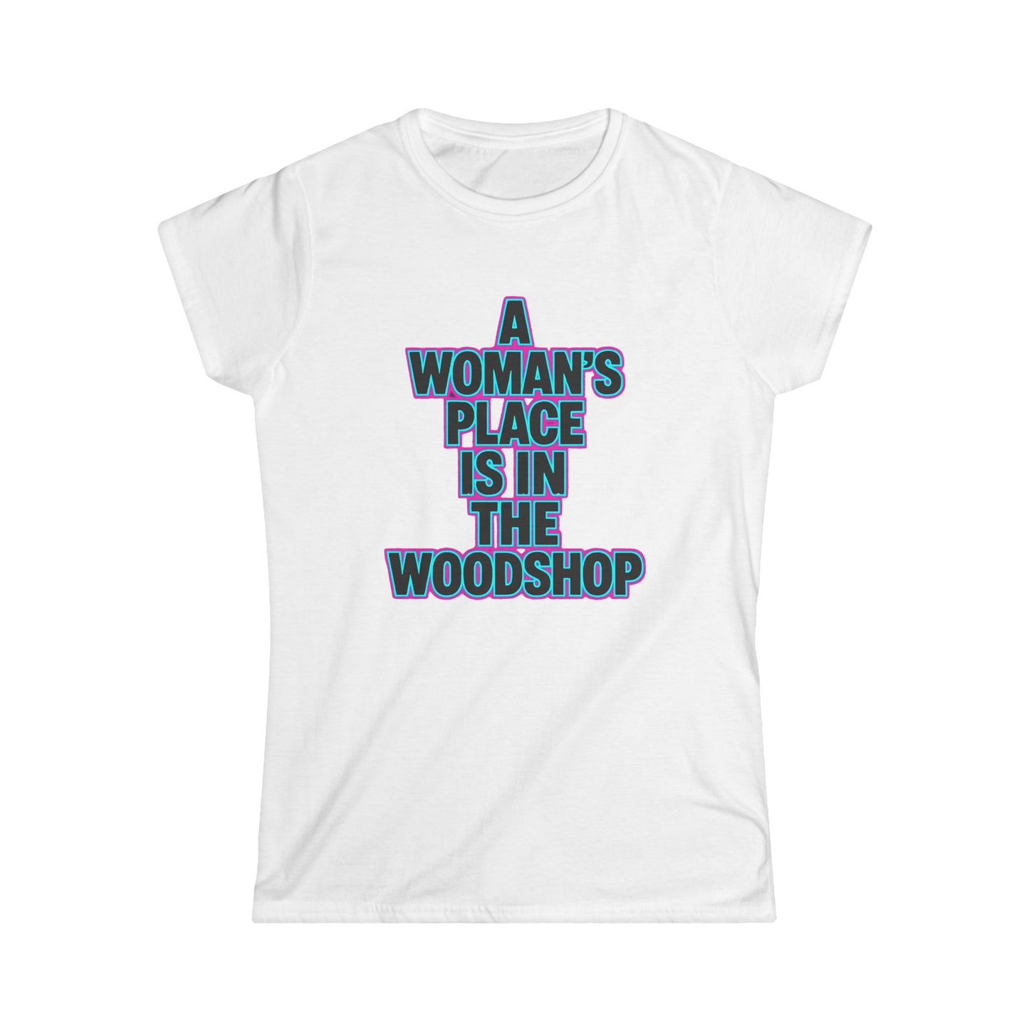 Woman's Place Women Tee