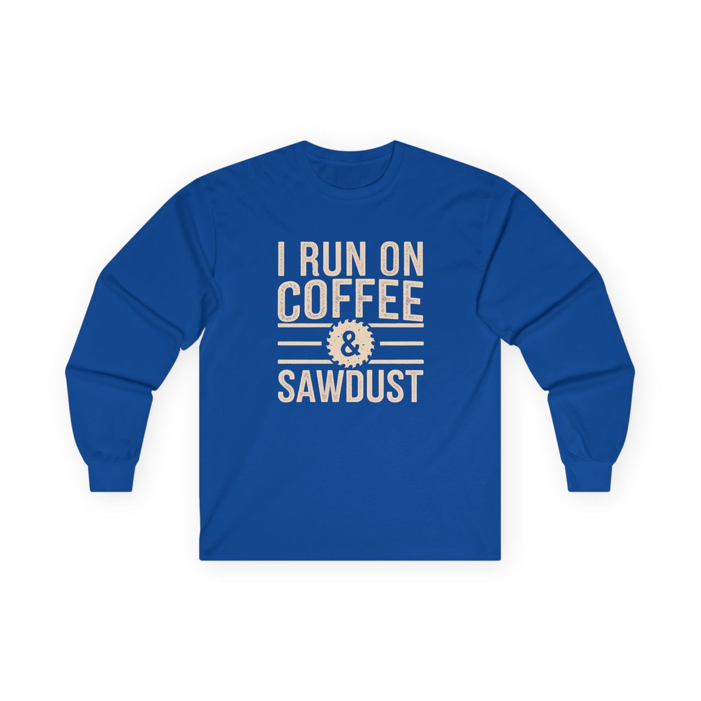 Run on Coffee & Sawdust Long Sleeve Tee