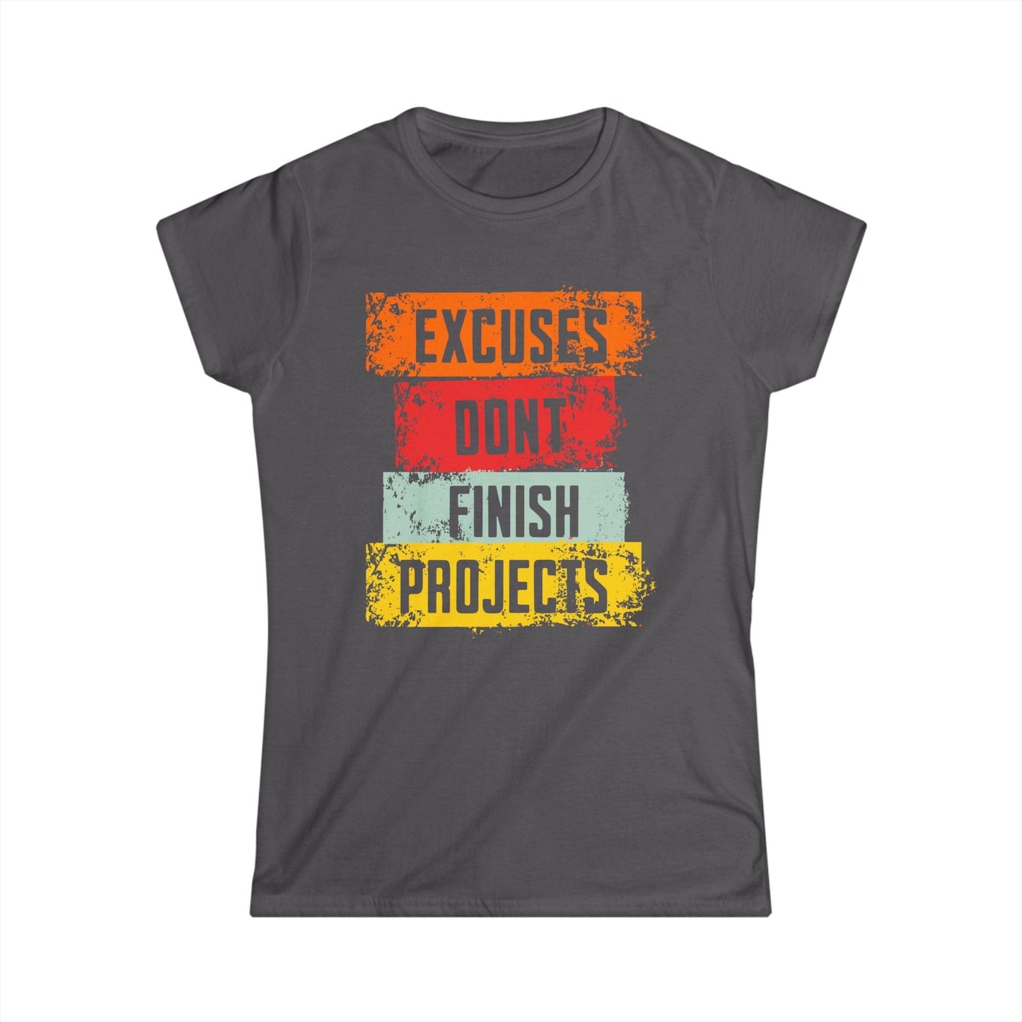 Excuses Women Tee
