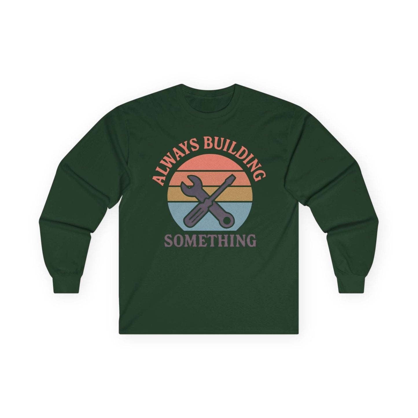 Building Something Long Sleeve Tee