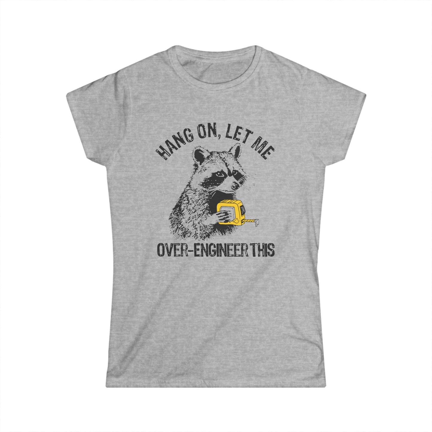 Hang On Women Tee