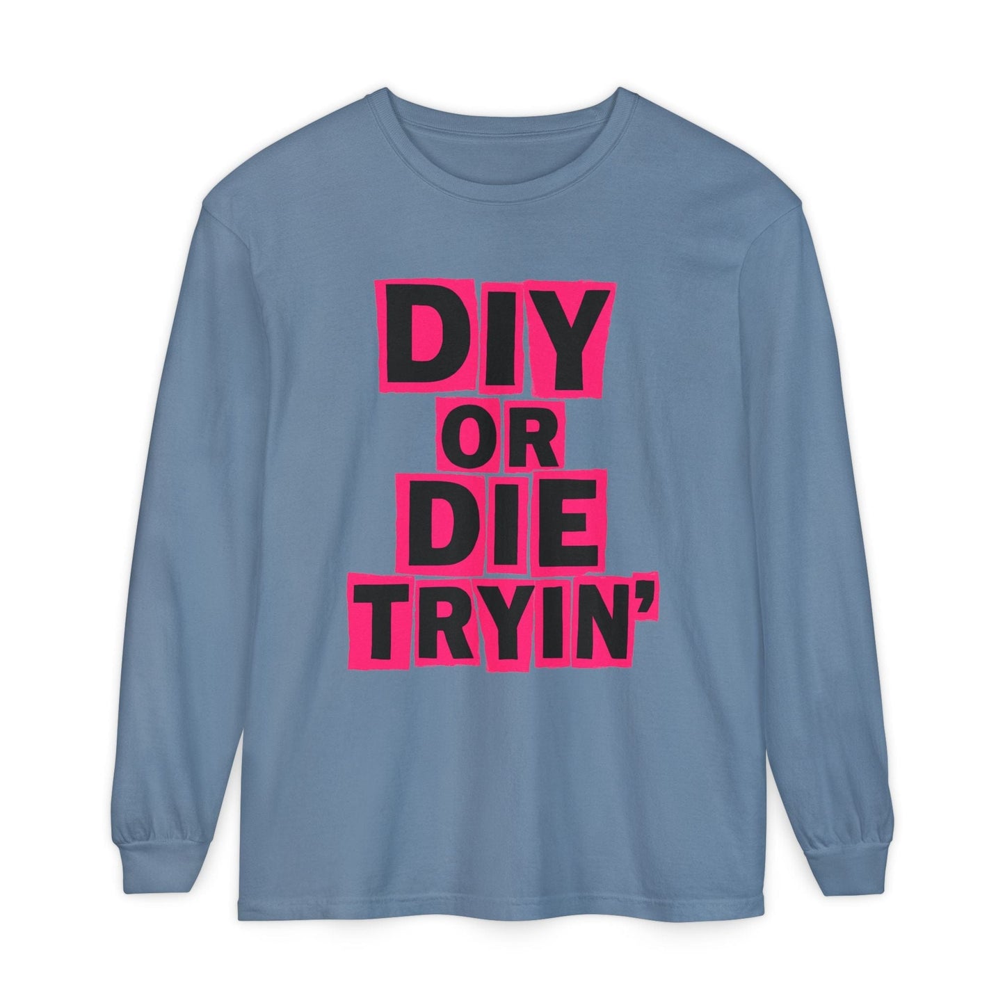 Die Tryin