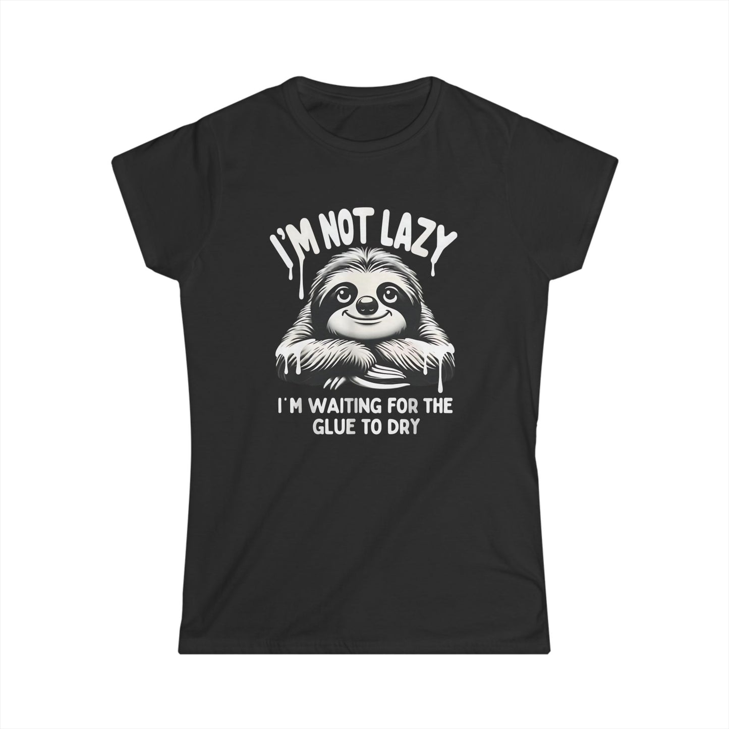 I'm Not Lazy Women Tee