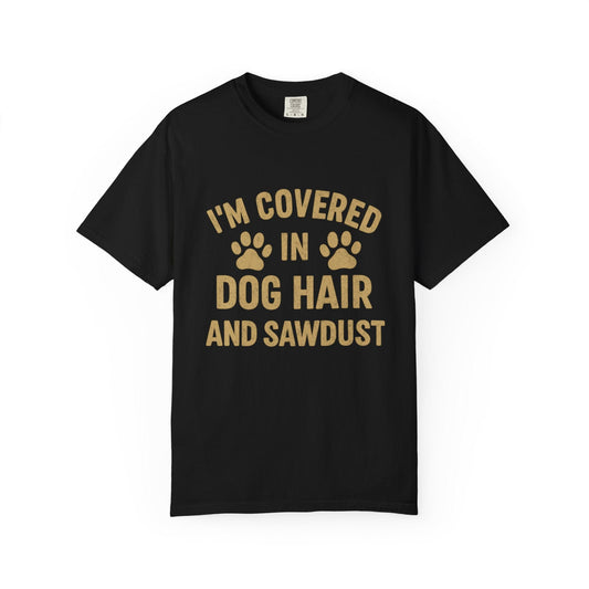 Dog Hair and Sawdust Premium