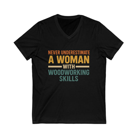 Never Underestimate V-Neck