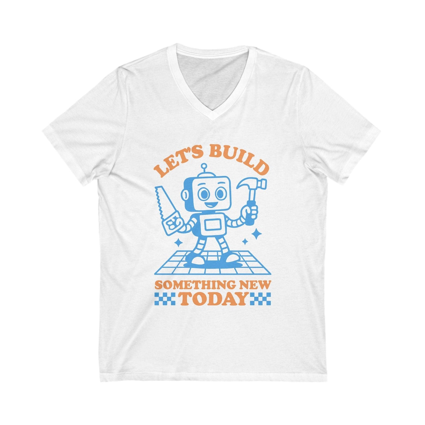 Let's Build Today V-Neck
