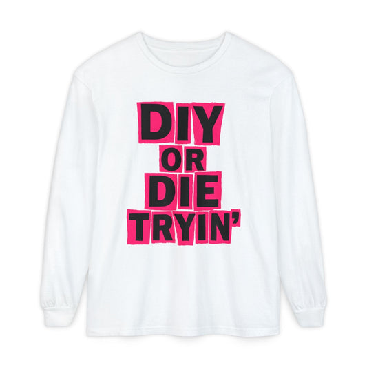 Die Tryin