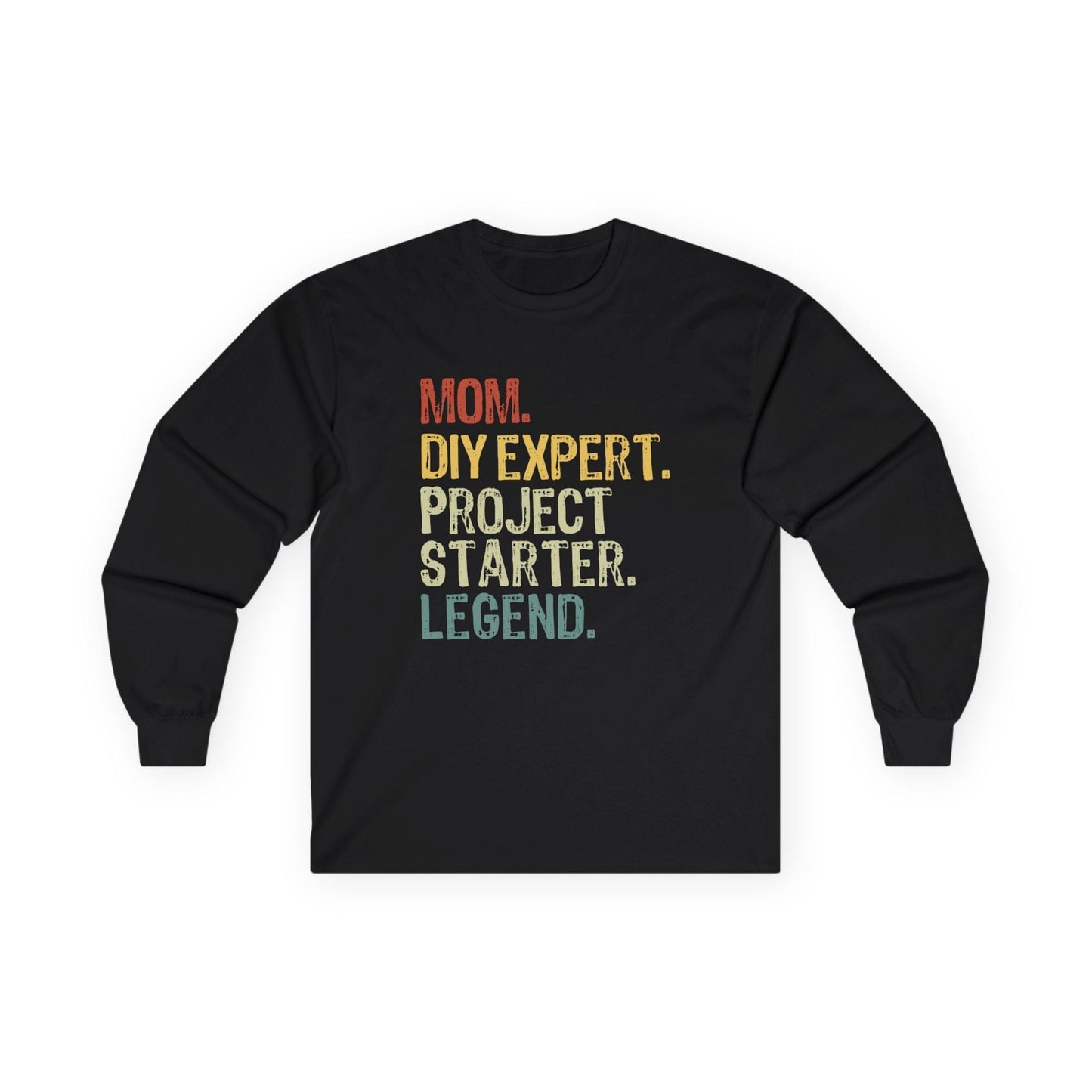 Mom. Legend. Long Sleeve Tee