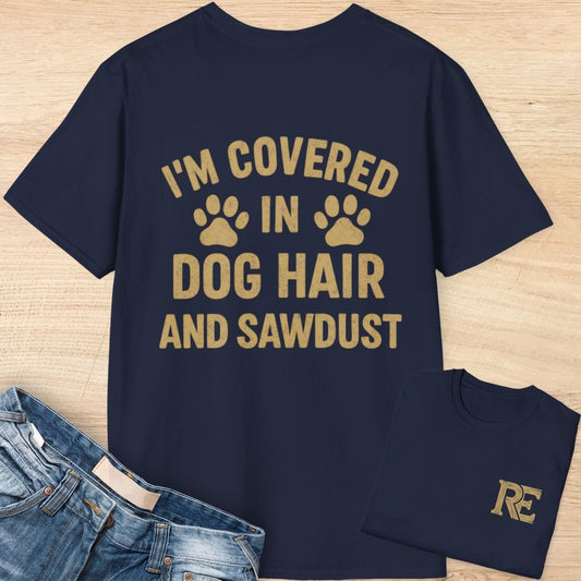 Dog Hair and Sawdust | Back Print