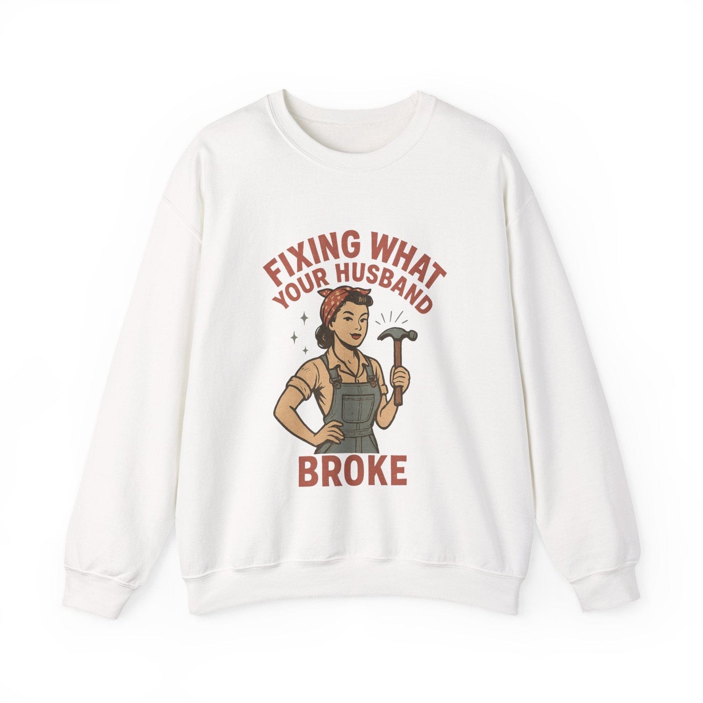 Fixing What Your Husband Broke Crew Neck