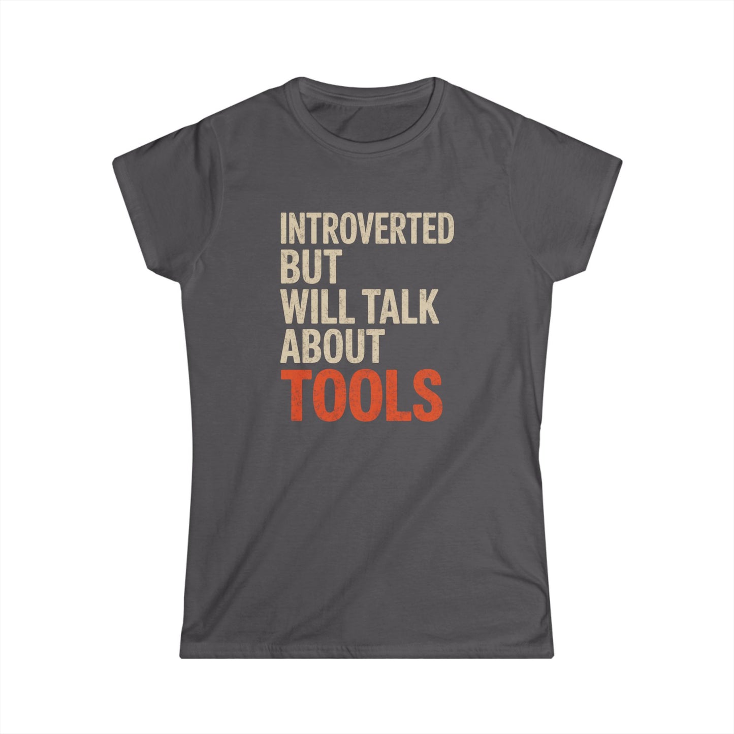 Talk About Tools Women Tee