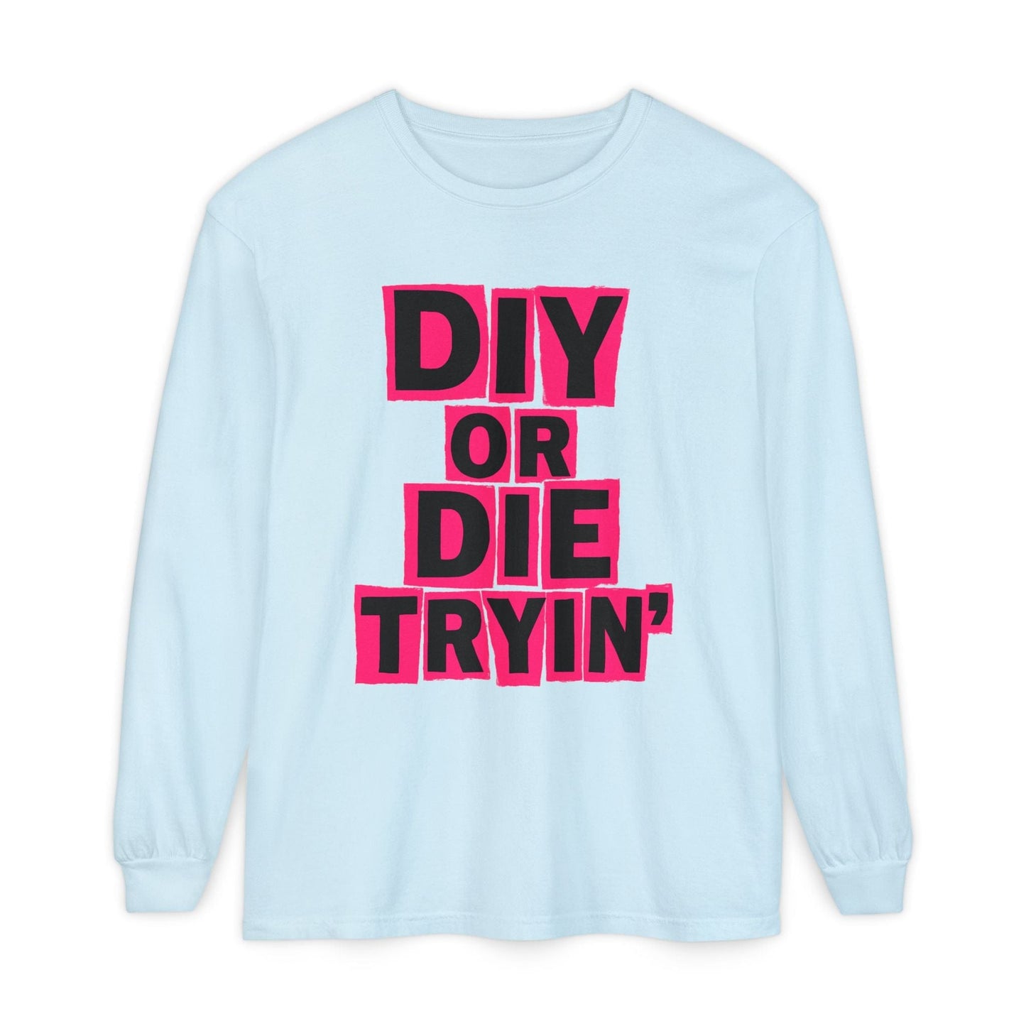 Die Tryin