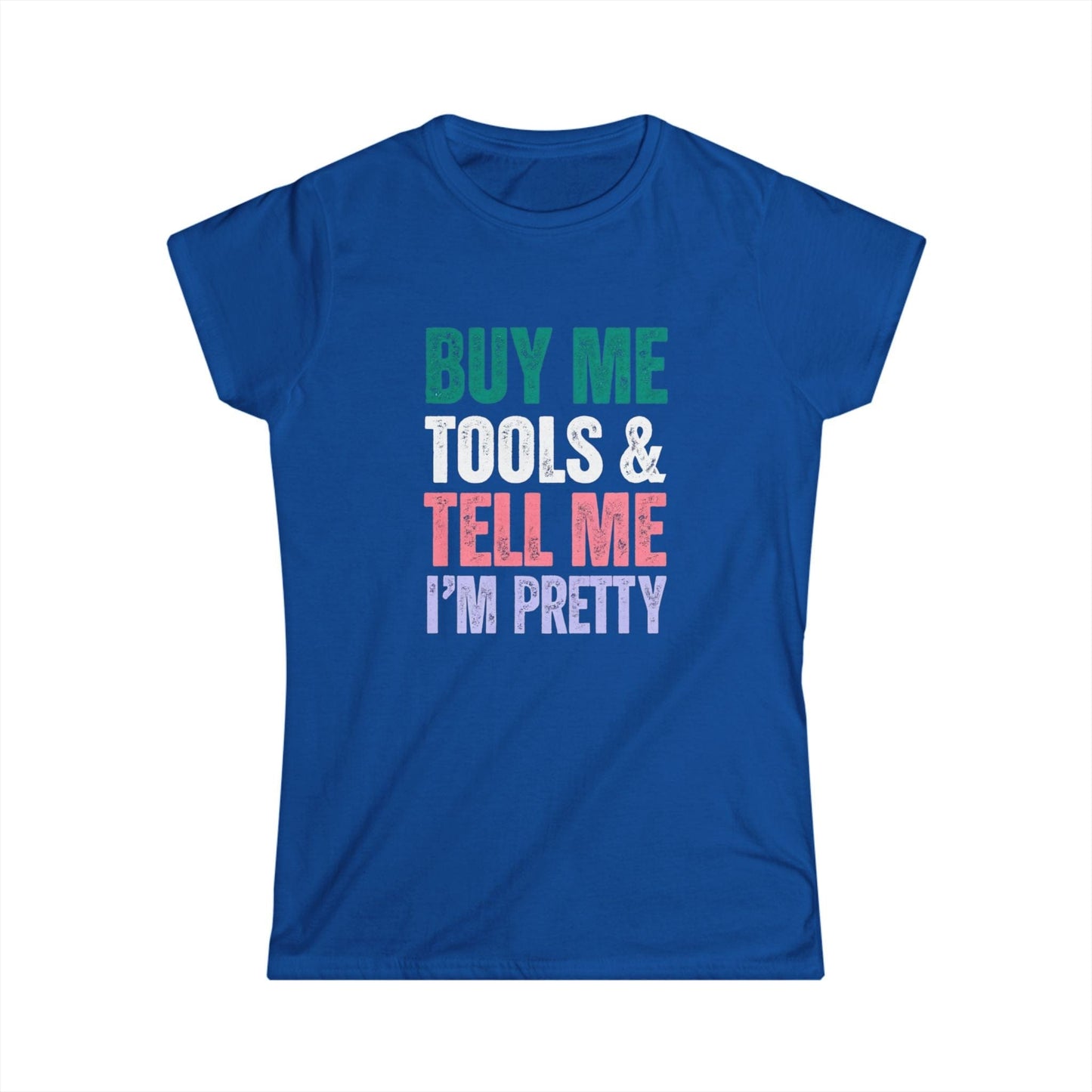 Buy Me Tools Women's Tee