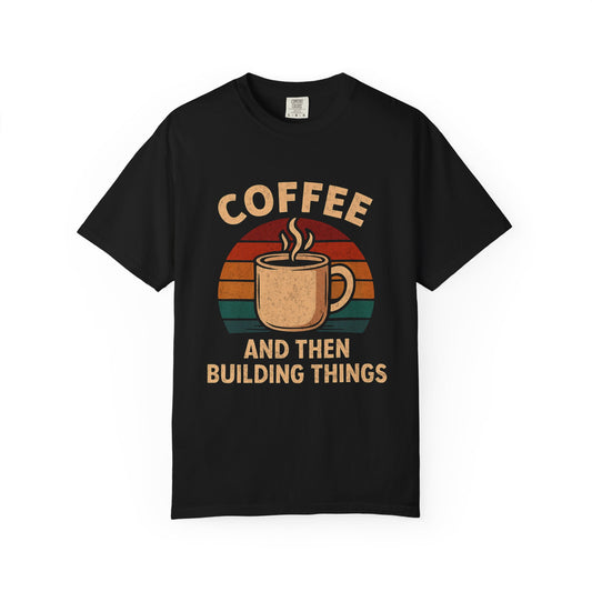 Coffee and then Build Things Premium
