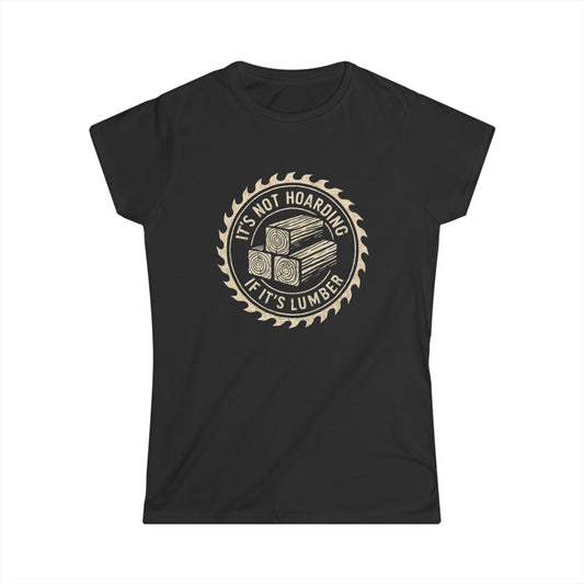 It's Not Hoarding Women Tee