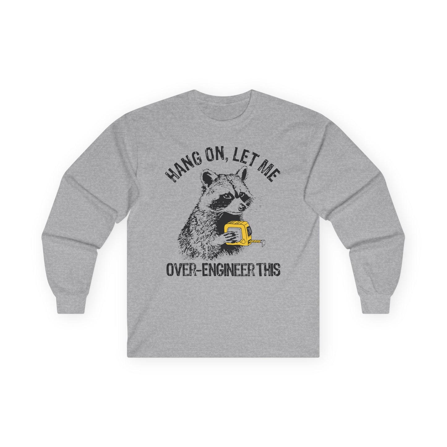 Hang On Long Sleeve Tee