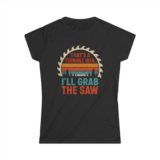Terrible Idea Women Tee