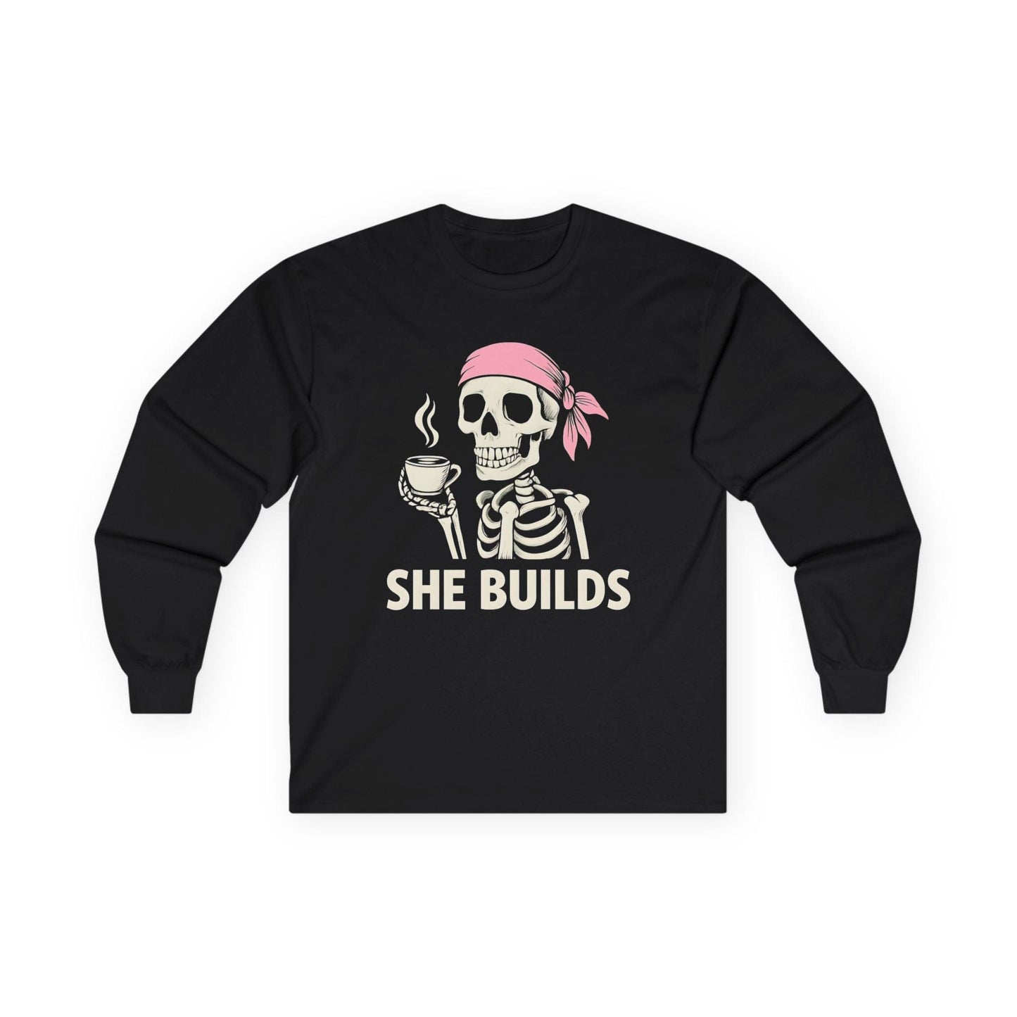She Builds Long Sleeve Tee