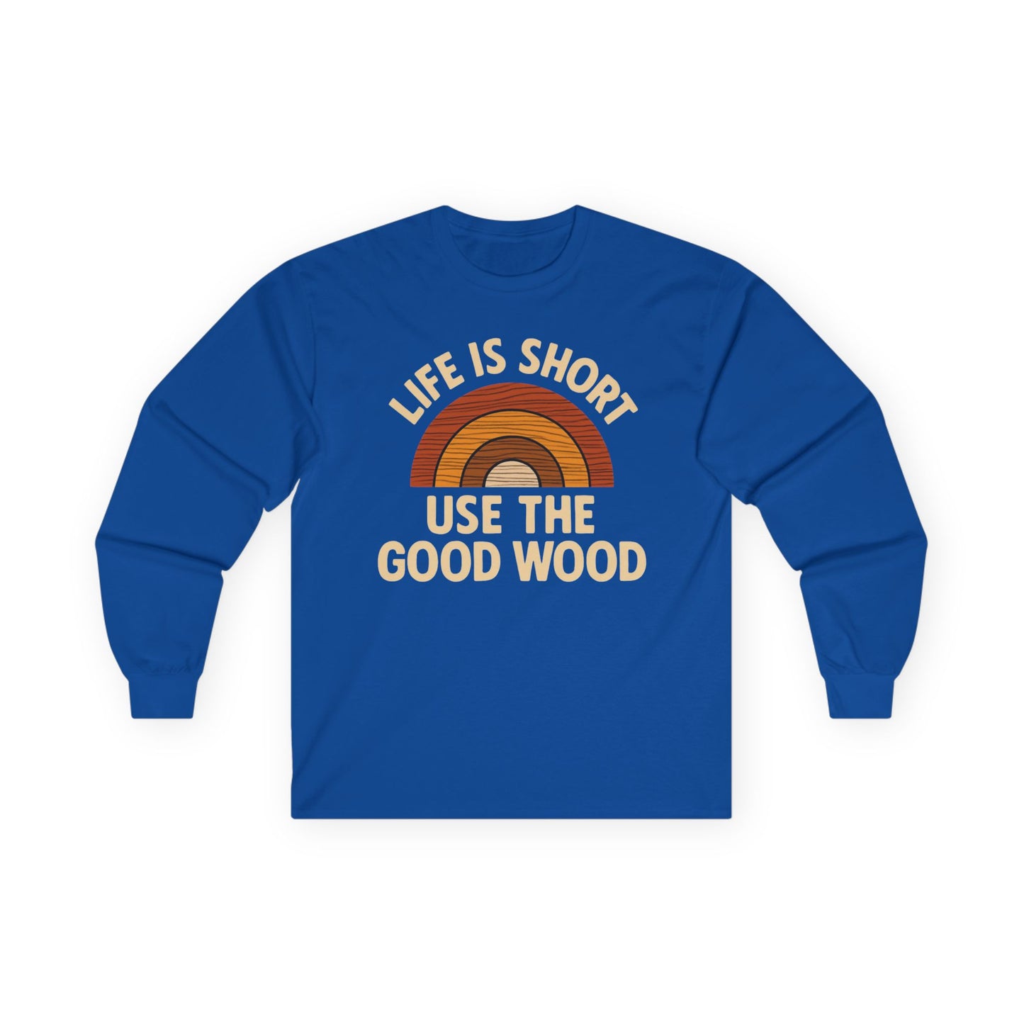 Life is Short Long Sleeve Tee