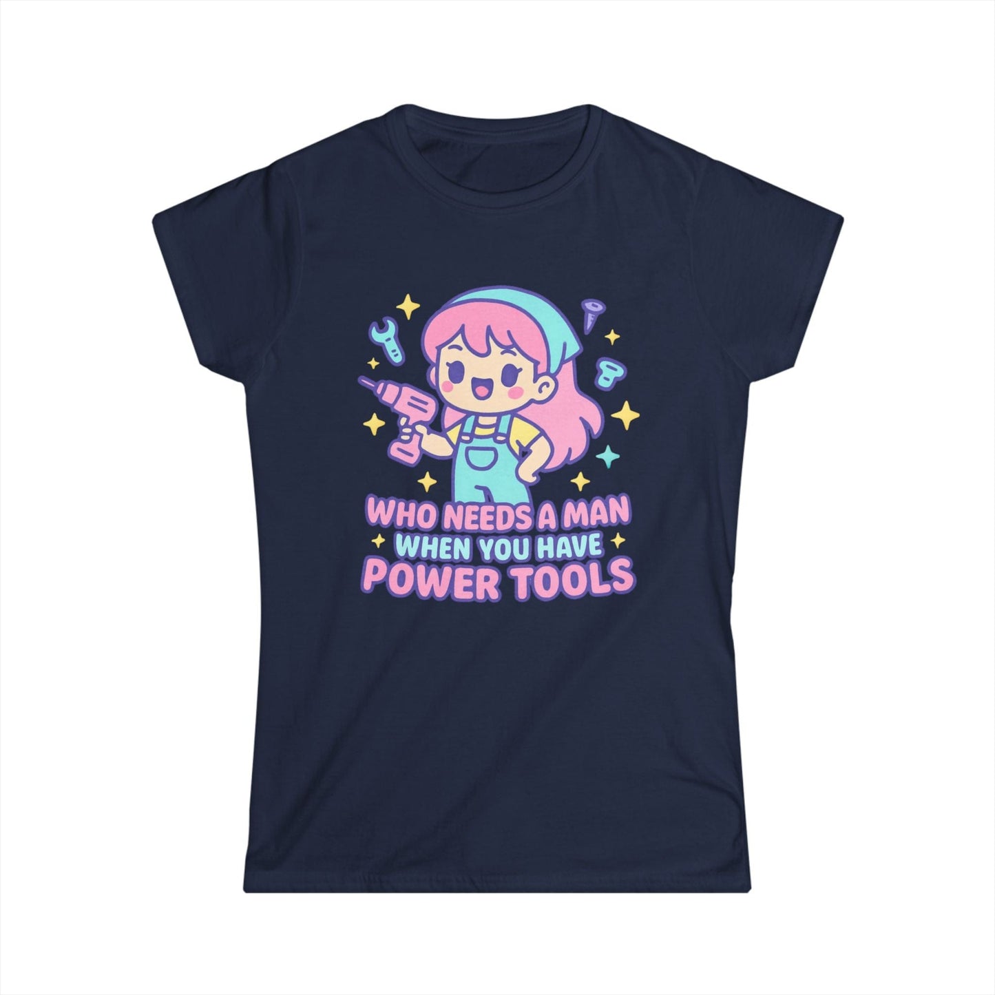Have Power Tools Women Tee