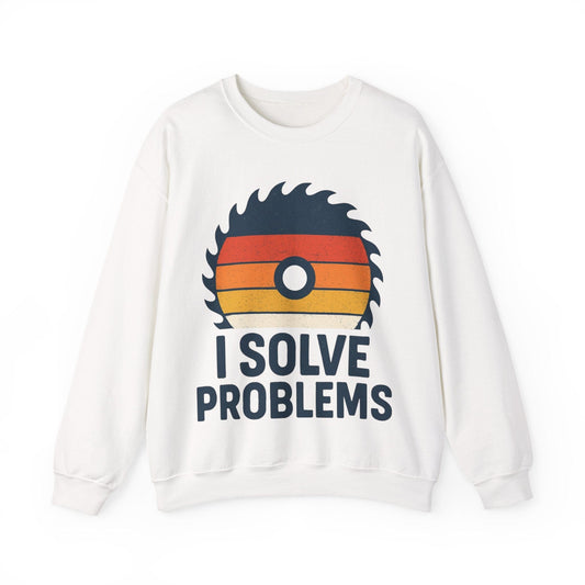 I Solve Problems Crew Neck