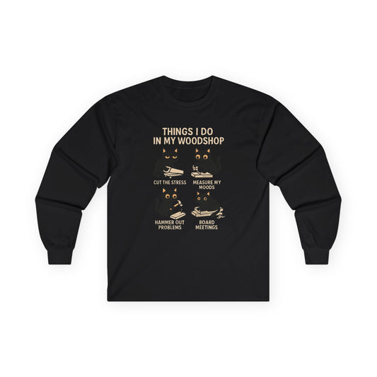 Things I do Long Sleeve Tee