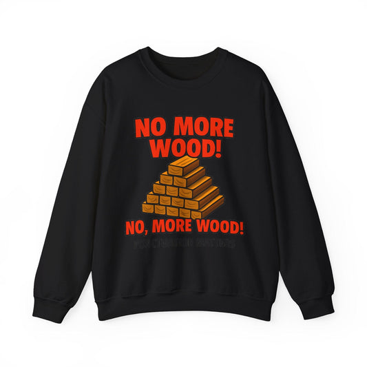 No, More Wood Crew Neck