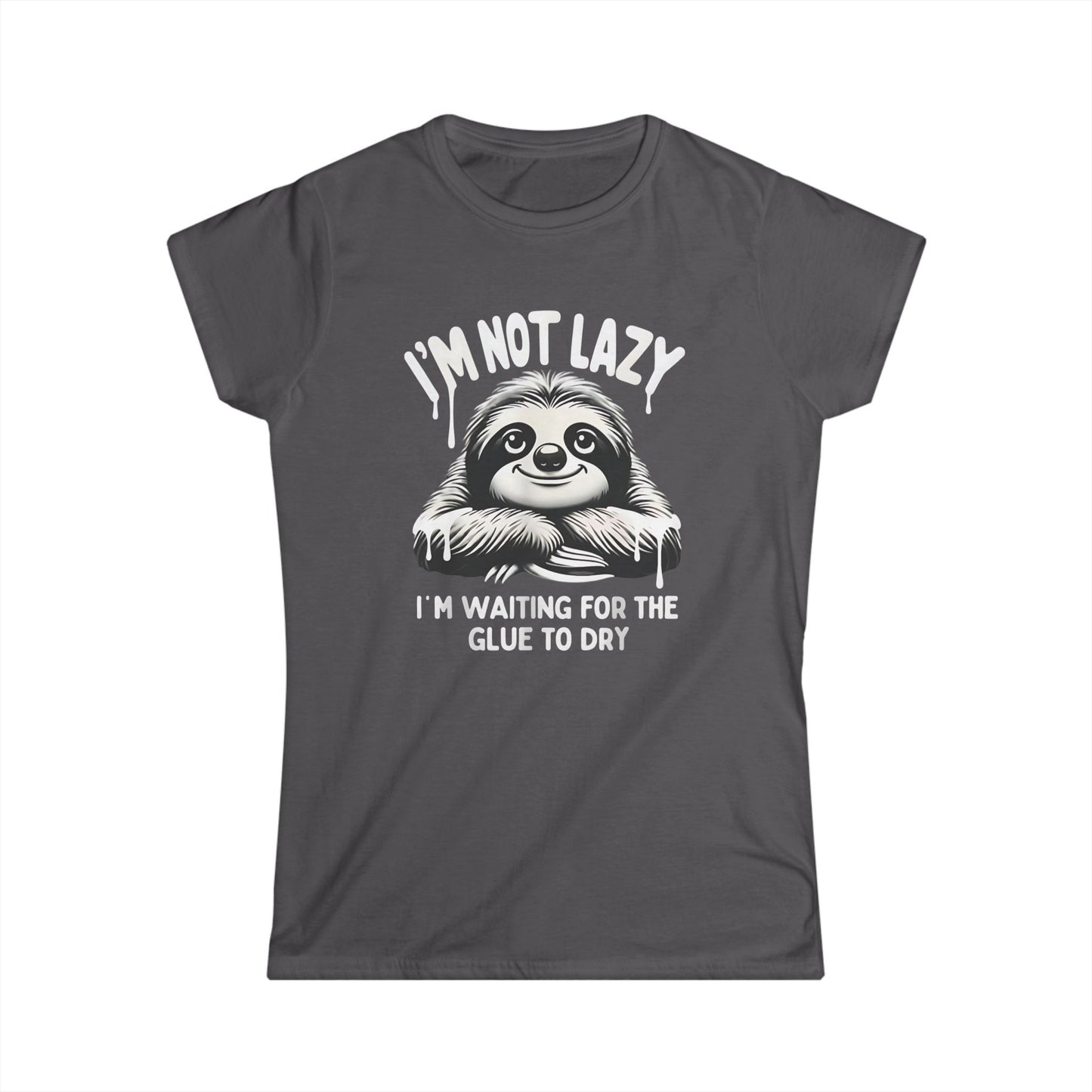 I'm Not Lazy Women Tee