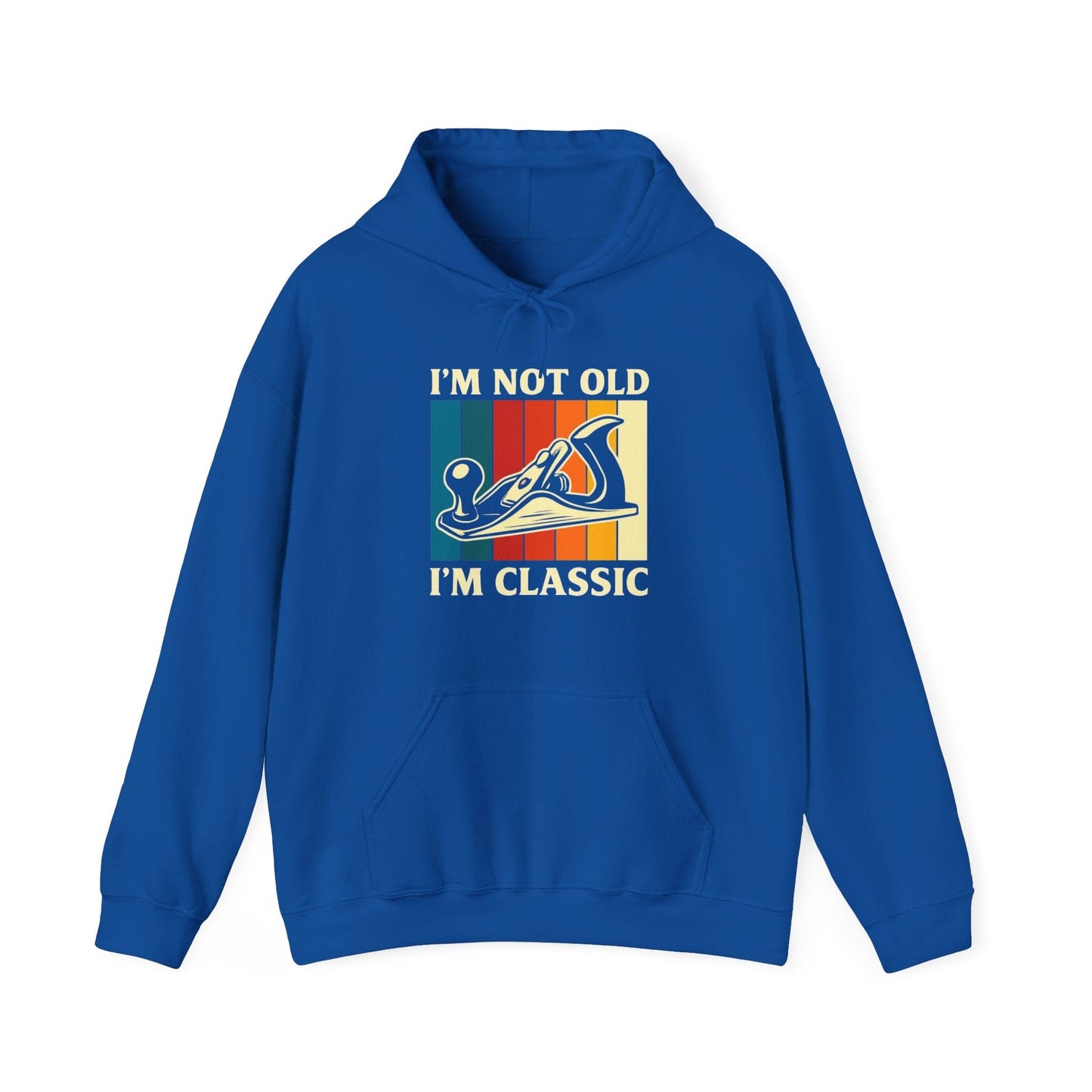 I'm Not Old Hoodie