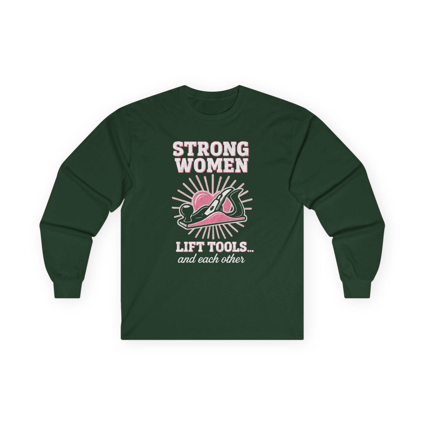 Strong Women Long Sleeve Tee