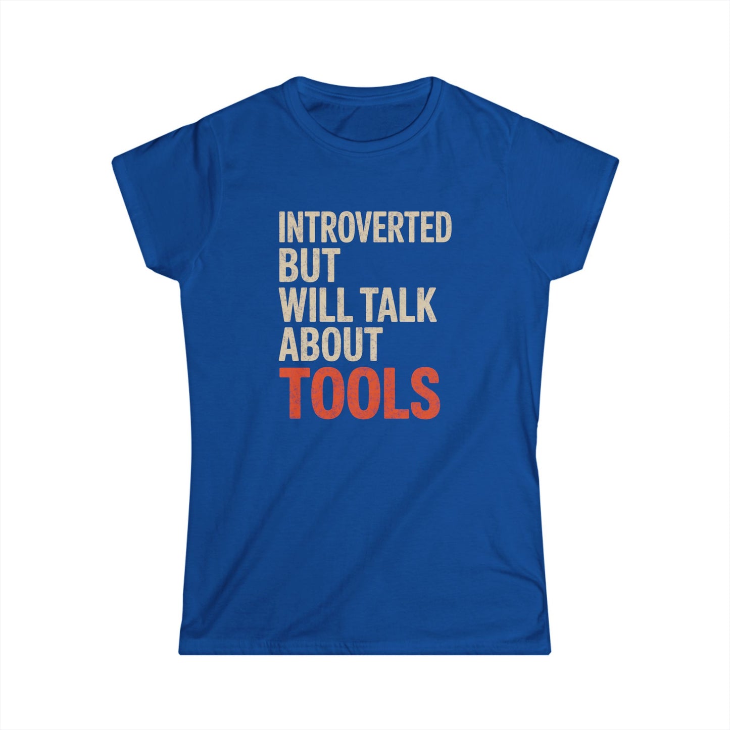 Talk About Tools Women Tee