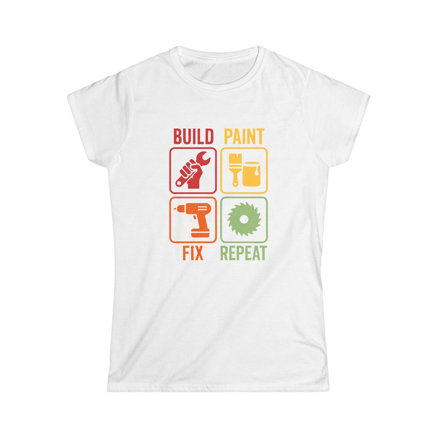 Build Paint Fix Repeat Women Tee