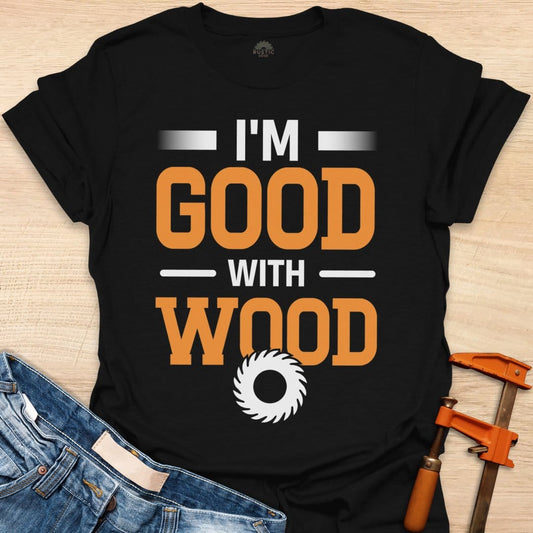 Good With Wood