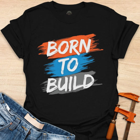 Born to Build