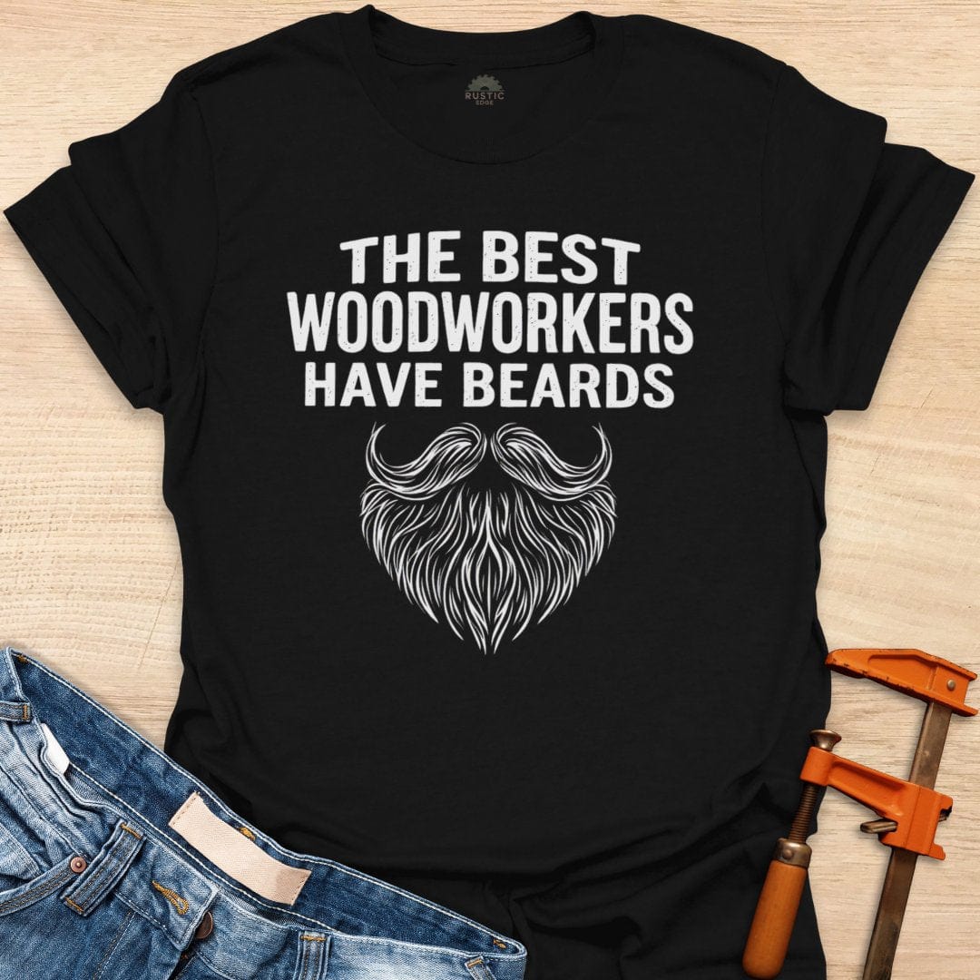 Woodworkers have Beards