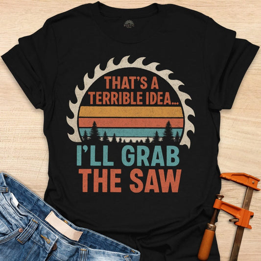 Terrible Idea . . .