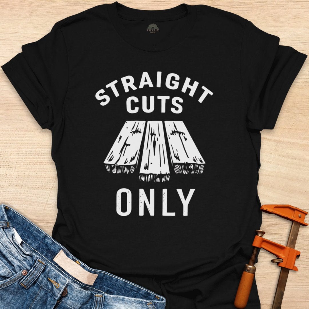 Straight Cuts Only