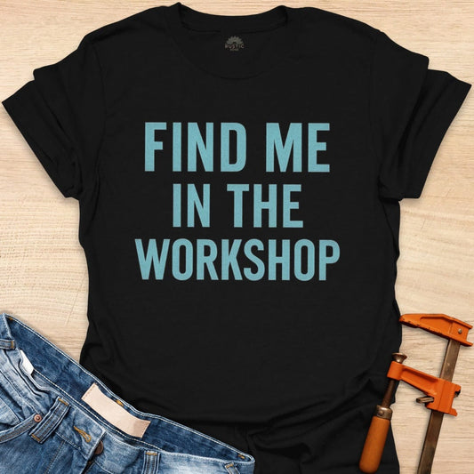 Find Me in the Workshop