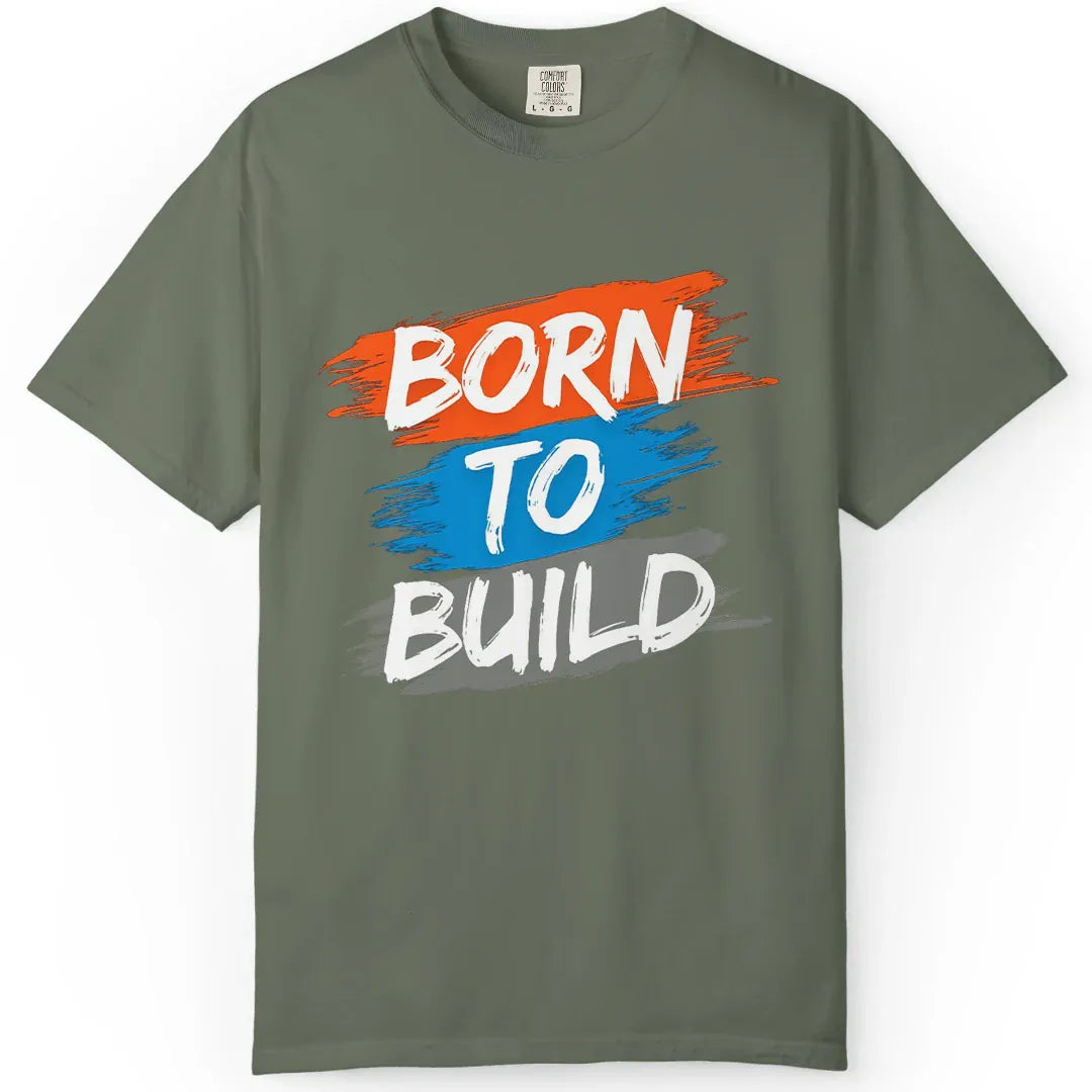 Born to Build