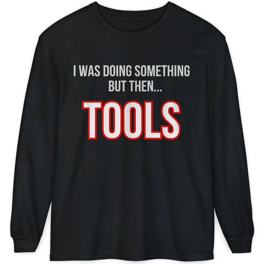 But Then Tools
