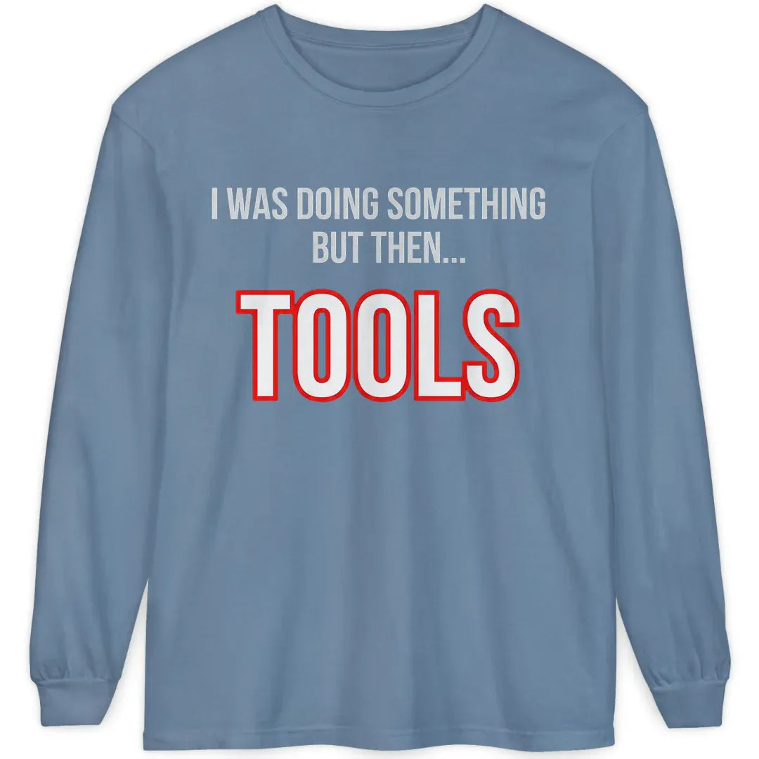 But Then Tools